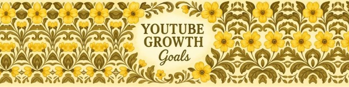 Banner with a vintage floral design featuring yellow flowers and green leaves on a cream background. Centered text reads 'YouTube Growth Goals' in elegant serif font.